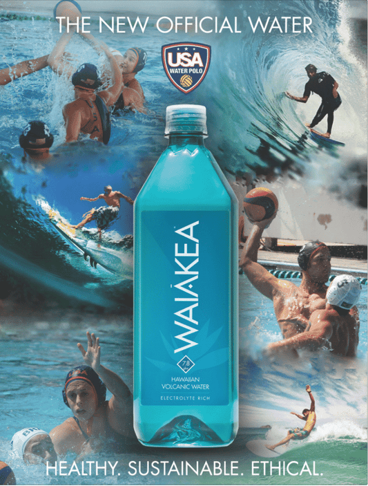 "The New Official Water of the USA Water Polo team. Healthy. Sustainable. Ethical."